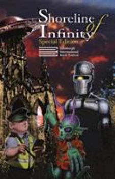 Shoreline of Infinity 8½: Edinburgh International Book Festival Special Edition - Book #8.5 of the Shoreline of Infinity Science Fiction Magazine