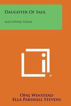 Paperback Daughter of Saul: And Other Poems Book