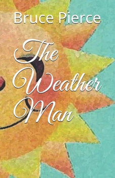 Paperback The Weather Man Book