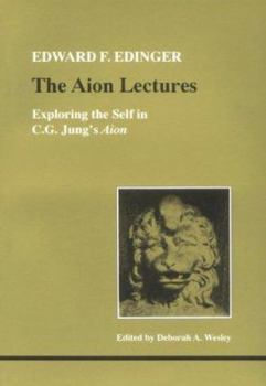 Paperback Aion Lectures: Exploring the Self in C. G. Jung's Aion Book