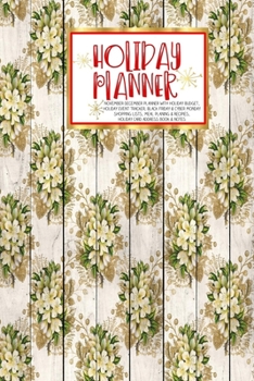 Holiday Planner: Red Holiday Floral Wood | Christmas | Thanksgiving | Calendar | Holiday Guide | Budget | Black Friday | Cyber Monday | Receipt Keeper ... Event Tracker | Christmas Card Address | Gift