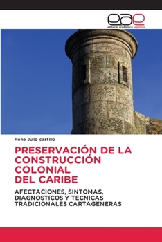 Paperback Preservación de la Construcción Colonial del Caribe [Spanish] Book