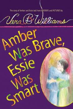 Paperback Amber Was Brave, Essie Was Smart Book