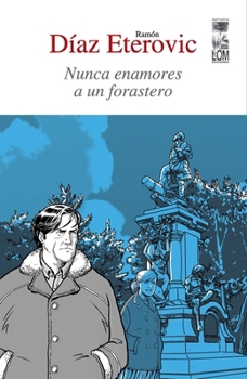 Nunca enamores a un forastero (Libros La calabaza del diablo) - Book #5 of the Heredia Detective