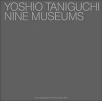 Hardcover Yoshio Taniguchi: Nine Museums Book