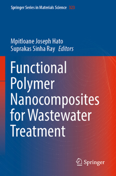 Paperback Functional Polymer Nanocomposites for Wastewater Treatment Book