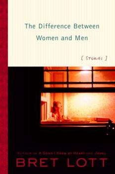 Hardcover The Difference Between Women and Men: Stories Book