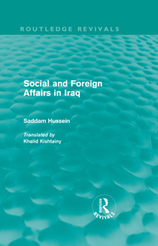 Hardcover Social and Foreign Affairs in Iraq (Routledge Revivals) Book