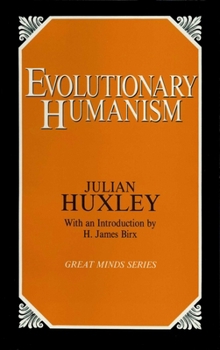 Paperback Evolutionary Humanism Book