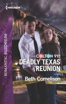 Mass Market Paperback Colton 911: Deadly Texas Reunion Book