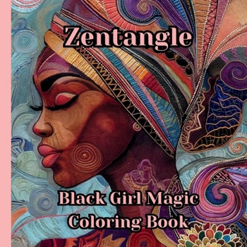 Paperback Zentangle Black Girl Magic Coloring Book