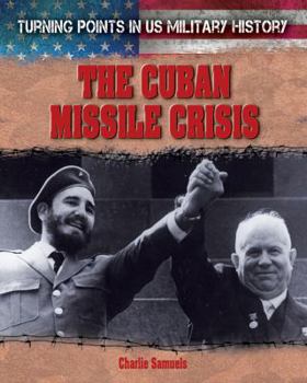 Library Binding The Cuban Missile Crisis Book