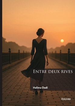 Paperback Entre deux rives [French] Book