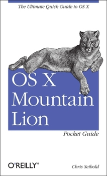 Paperback OS X Mountain Lion Pocket Guide: The Ultimate Quick Guide to OS X Book