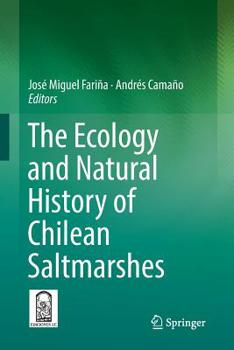 Paperback The Ecology and Natural History of Chilean Saltmarshes Book