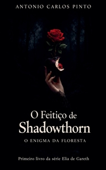 As Crônicas de Elia de Gareth - O Mistério de NightGlen (Portuguese Edition)