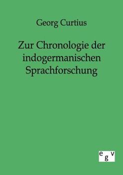 Paperback Zur Chronologie der indogermanischen Sprachforschung [German] Book