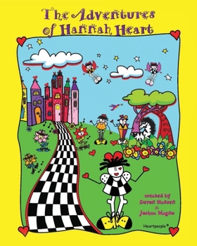 Paperback Adventures of Hannah Heart and the Heartpeople(R) Book