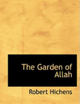 Hardcover The Garden of Allah [Large Print] Book