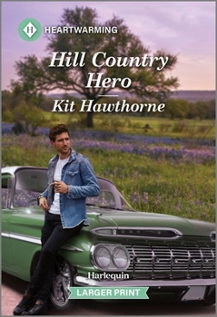 Mass Market Paperback Hill Country Hero: A Clean and Uplifting Romance [Large Print] Book