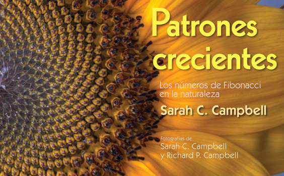 Paperback Patrones Crecientes (Growing Patterns): Los Números de Fibonacci En La Naturaleza [Spanish] Book