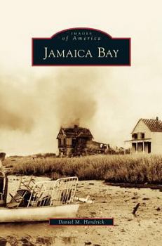 Jamaica Bay (Images of America: New York) - Book  of the Images of America: New York