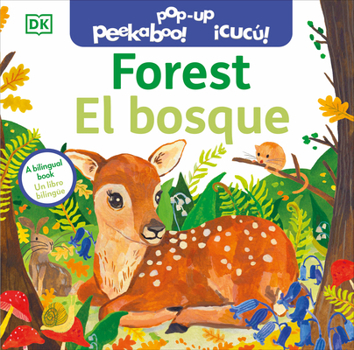 Board book Bilingual Pop-Up Peekaboo! Forest - El Bosque Book