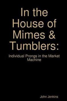 Paperback In the House of Mimes & Tumblers Book