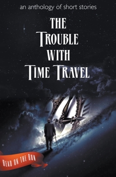 Paperback The Trouble with Time Travel Book