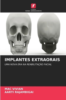 Implantes Extraorais (Portuguese Edition)