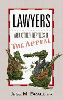 Hardcover Lawyers and Other Reptiles II: The Appeal Book