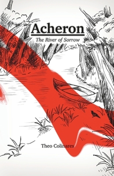 Paperback Acheron: The River of Sorrow Book