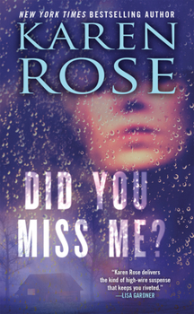 Mass Market Paperback Did You Miss Me? Book
