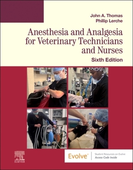 Paperback Anesthesia and Analgesia for Veterinary Technicians and Nurses Book