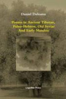 Paperback Poems in Ancient Tibetan, Paleo-Hebrew, Old Syriac and Early Mandaic Book