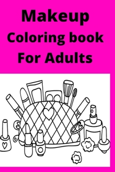 Makeup Coloring book For Adults
