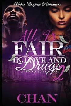 Paperback All Is Fair In Love And Drugs 2 Book