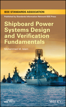 Hardcover Shipboard Power Systems Design and Verification Fundamentals Book