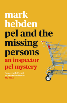 Pel and the Missing Persons - Book #15 of the Inspector Pel