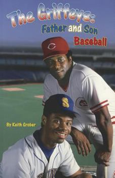 Paperback The Griffeys: Father and Son Baseball Book