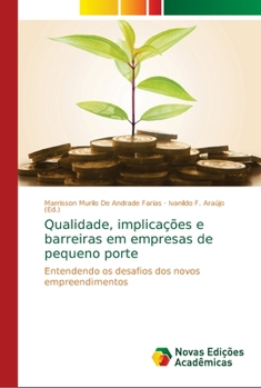 Paperback Qualidade, implicações e barreiras em empresas de pequeno porte [Portuguese] Book
