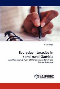 Paperback Everyday Literacies in Semi-Rural Gambia Book