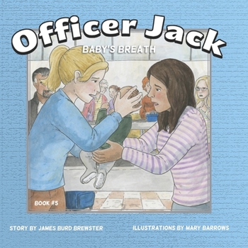 Paperback Officer Jack - Book 5 - Baby's Breath Book