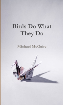Paperback Birds Do What They Do Book