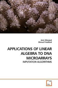 Paperback Applications of Linear Algebra to DNA Microarrays Book