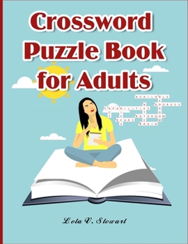 Paperback Crossword Puzzle Book for Adults: LARGE-PRINT, MEDIUM-LEVEL PUZZLES THAT ENTERTAIN AND CHALLENGE for Adults Book