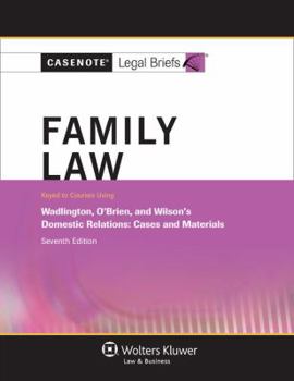 Family Law: Wadlington O'Brien and Wilson 7e