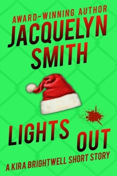 Paperback Lights Out: A Kira Brightwell Short Story Book