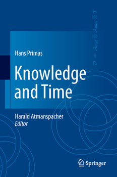 Hardcover Knowledge and Time Book