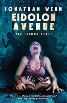 Paperback Eidolon Avenue: The Second Feast Book